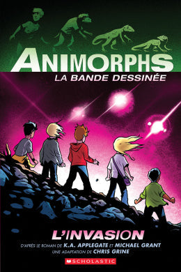 K. A. Applegate, Chris Grine: Animorphs La bande dessinée : N° 1 - L’invasion