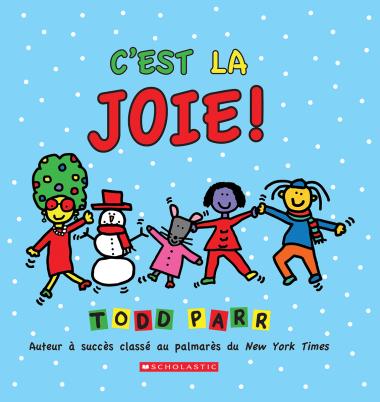 Todd Parr: C’est la joie!
