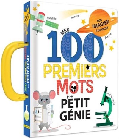 Anne Paradis, Annie Sechao: Mes 100 premiers mots pour petit génie