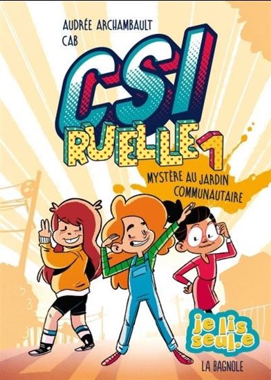 CSI ruelle : mystère au jardin communautaire ! #01