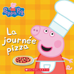 Rebecca Potters: Peppa pig: La journée pizza