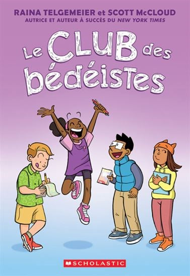 Raina Telgemeier, Scott McCloud: Le club des bédéiste