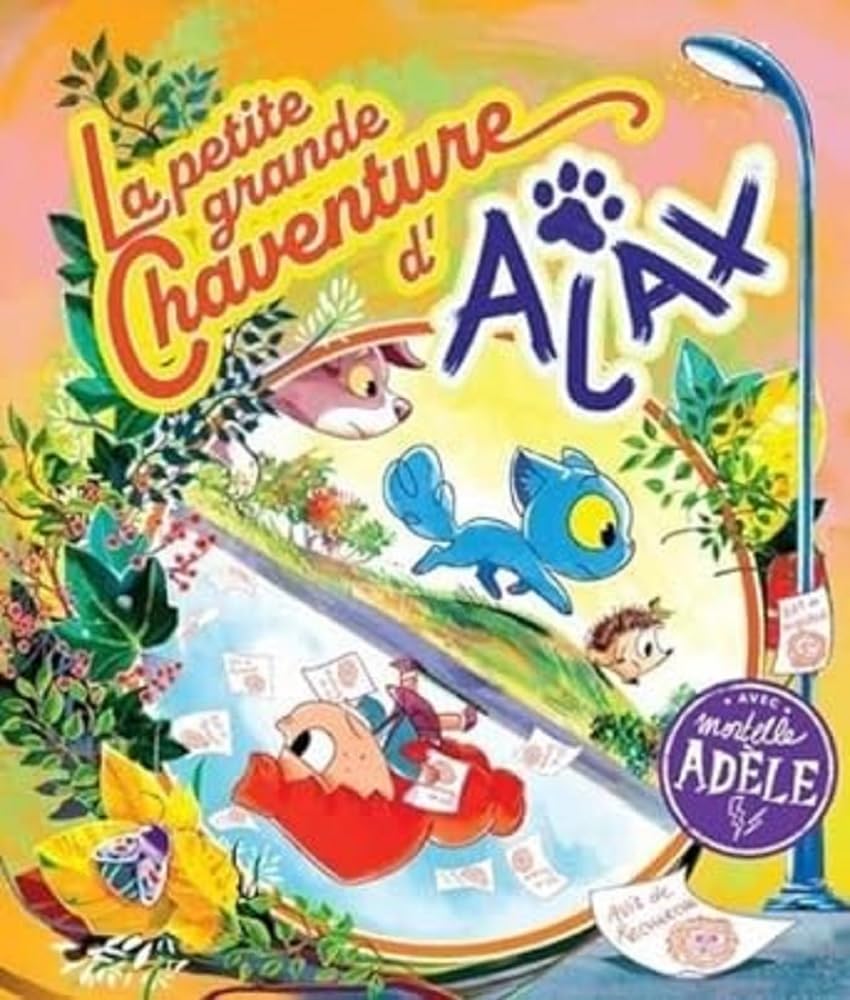 Mr Tan, Diane Le Feyer: Ajax: la petite grande chaventure
