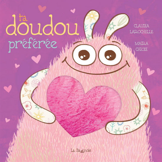 Claudia Larochelle, Maira Chiodi: Ta doudou préférée