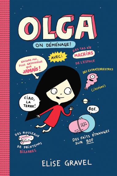 Élise Gravel: Olga. On déménage! #02