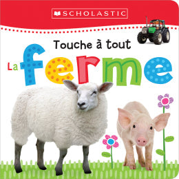 Apprendre avec Scholastic : Touche à tout : La ferme