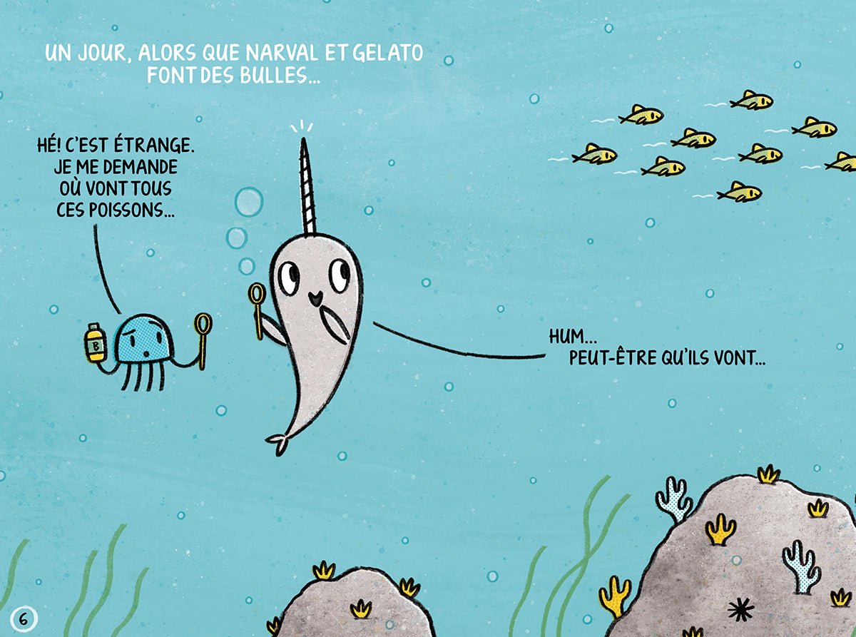 Ben Clanton: Les aventures de Narval et Gelato : N° 6 - À l’eau, professeur Narval!