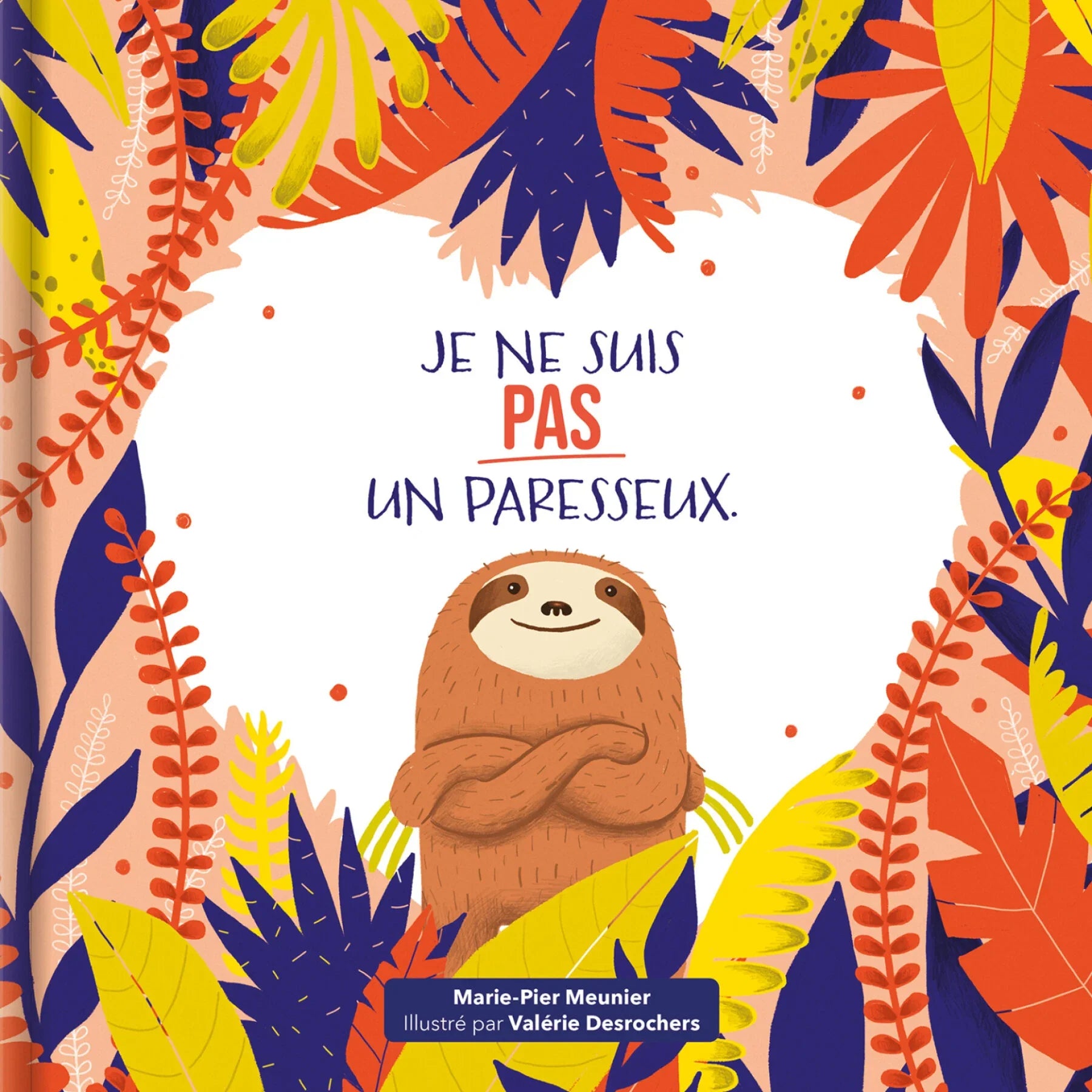 Marie-Pier Meunier, Valérie Desrochers: Je ne suis pas un paresseux
