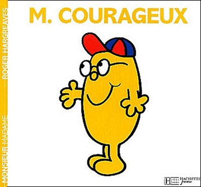 Roger Hargreaves: M. Courageux