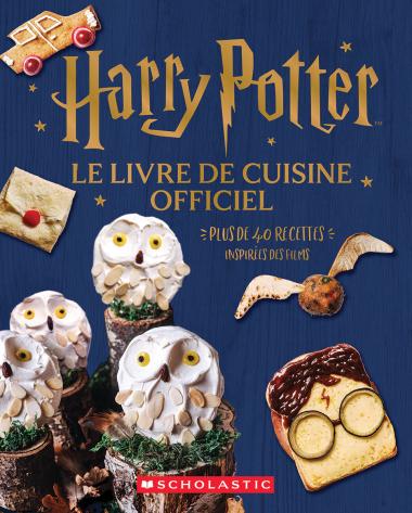 Harry Potter : le livre de cuisine officiel
