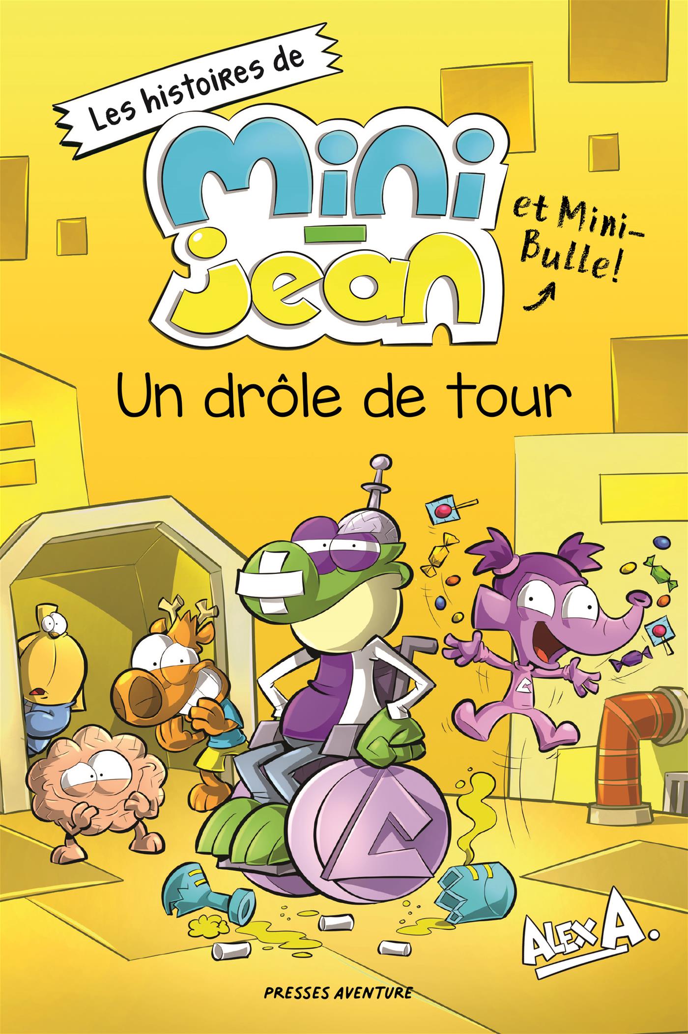 Alex A.: Un drôle de tour n. éd.