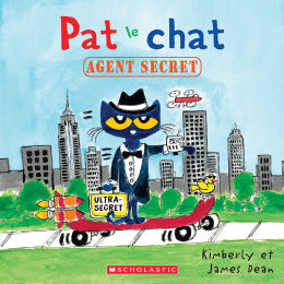 Kimberly Dean, James Dean: Pat le chat : Agent secret