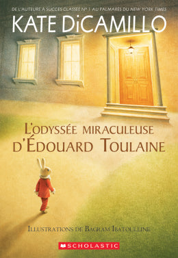 Kate DiCamillo, Bagram Ibatoulline: L’odyssée miraculeuse d’Édouard Toulaine